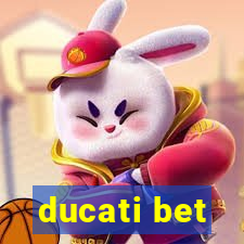 ducati bet